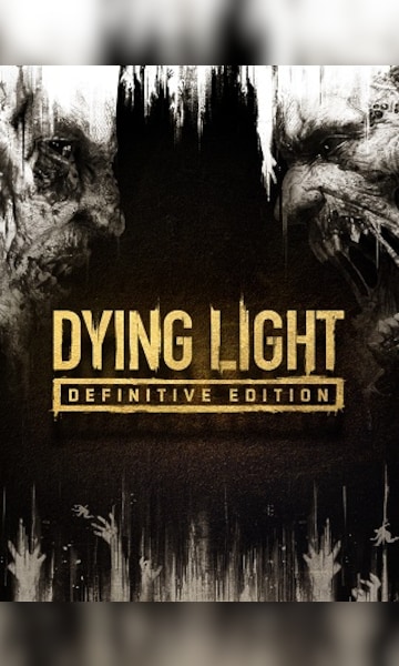 Dying Light Definitive Edition Upgrade