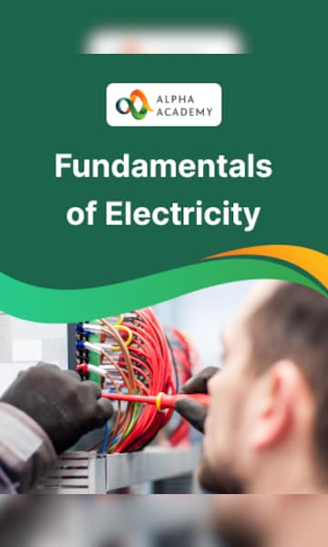 Fundamentals of Electricity - Alpha Academy - 0