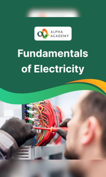 Buy Fundamentals of Electricity - Alpha Academy - Cheap - G2A.COM!