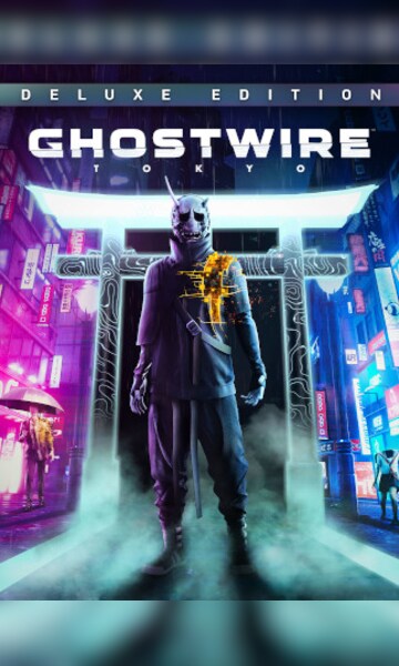 GhostWire: Tokyo Deluxe（ゴーストワイヤー東京 デラックス