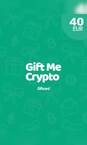 Buy Gift Me Crypto Gift Card 40 EUR - Key - GLOBAL - Cheap - G2A.COM!