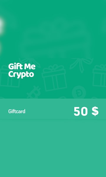 Gift Me Crypto Gift Card 50 USD - Key - GLOBAL - 1