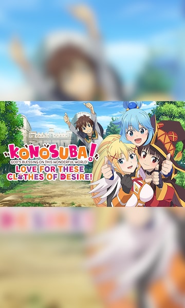 KONOSUBA - God's Blessing on this Wonderful World! Love For These Clothes  Of Desire! on Steam