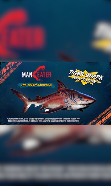 Maneater on X: Have you downloaded your Tiger Shark skin yet? No