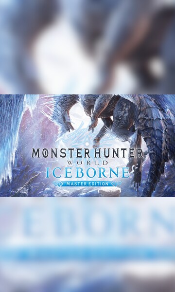 Buy Monster Hunter World: Iceborne Master Edition