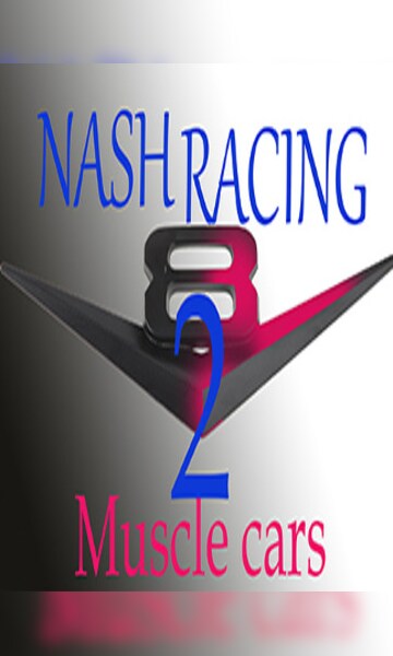 Acheter Nash Racing 2: Muscle cars Steam Clé GLOBAL - Pas cher - G2A.COM!