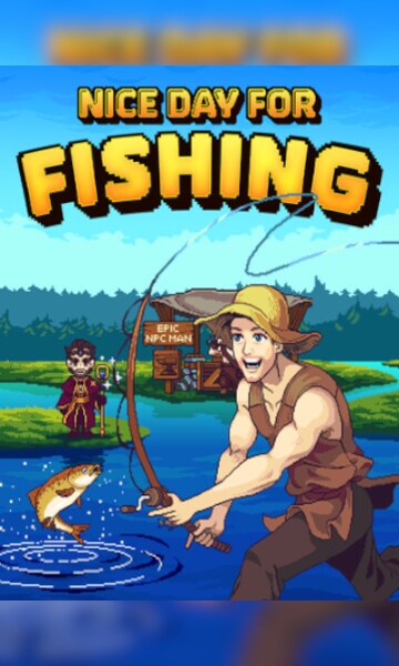 Buy Nice Day for Fishing (PC) - Steam Key - EUROPE / NORTH AMERICA ...