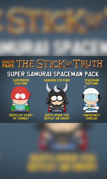 Buy South Park: The Stick of Truth - Super Samurai Spaceman Pack Steam Key  GLOBAL - Cheap - !