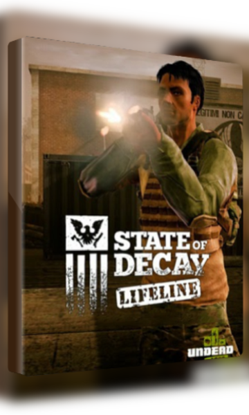 State of Decay - Lifeline on Steam