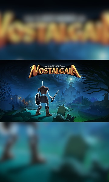 The Last Hero of Nostalgaia - Metacritic