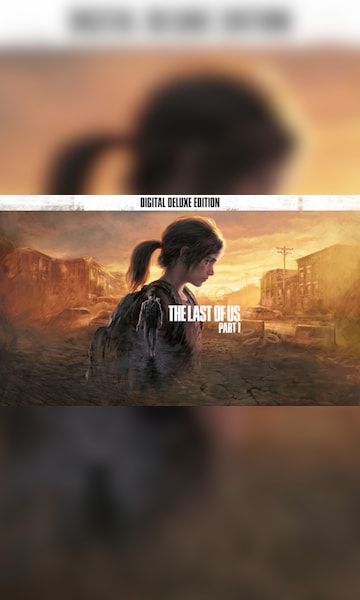 Save 33% on The Last of Us™ Part I Digital Deluxe Edition on Steam