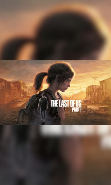 The Last of Us Part 1 PC Steam CD Key