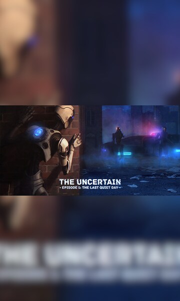 The Uncertain: Episode 1. The Last quiet day Steam Key GLOBAL - 16