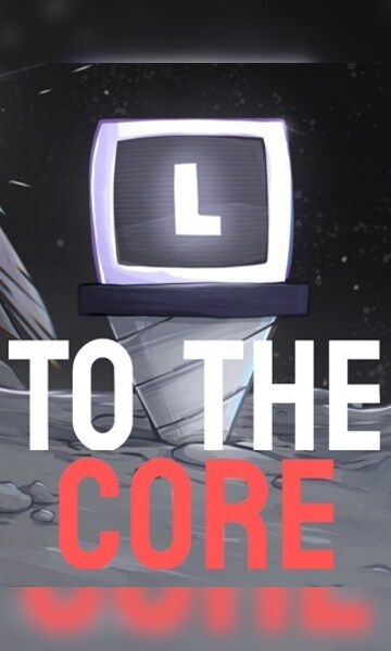 Buy To The Core (PC) - Steam Gift - GLOBAL - Cheap - G2A.COM!