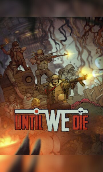 Buy Until We Die (PC) - Steam Key - EUROPE - Cheap - !