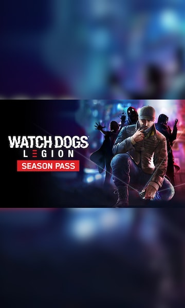 Watch Dogs: Legion Season Pass & Year 1 Content