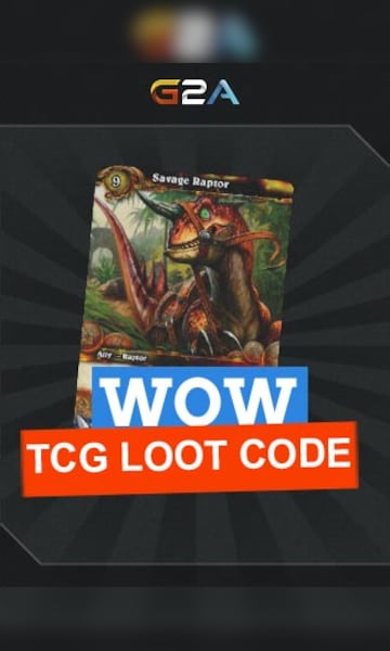 Buy World of Warcraft Savage Raptor TCG Loot Code | Best Price 💸 G2A.COM