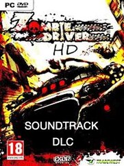 Zombie Driver HD Soundtrack Steam Klucz GLOBALNY