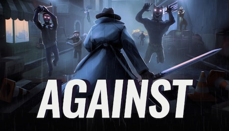 AGAINST (PC) - Steam Gift - EUROPE - 0