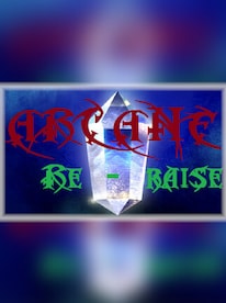 Arcane RERaise Steam Key GLOBAL - 1