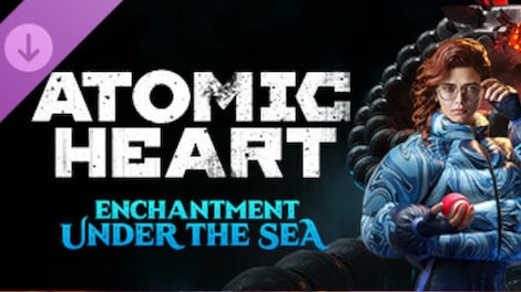 Atomic Heart: Enchantment Under the Sea DLC (PC) - Steam Key - GLOBAL - 2