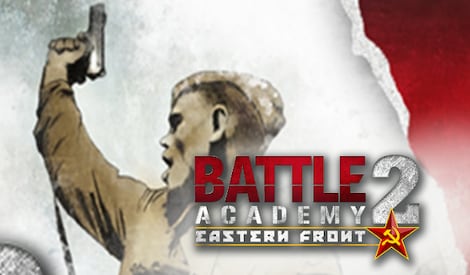 Battle Academy 2: Eastern Front Steam Key GLOBAL - 2