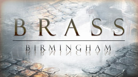 Brass: Birmingham (PC) - Steam Account - GLOBAL - 0