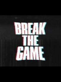 Break the G̵amè̢̢͘ Steam Gift GLOBAL - 1