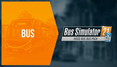 Bus Simulator 21 Next Stop - IVECO BUS Bus Pack (PC) - Steam Gift - EUROPE - 0