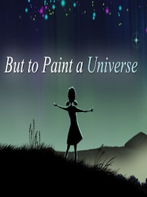 But to Paint a Universe Steam Key GLOBAL - 1