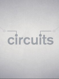 Circuits Steam Key GLOBAL - 1