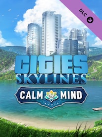 Cities: Skylines - Calm The Mind Radio (PC) - Steam Gift - EUROPE - 1
