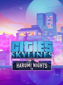 Cities: Skylines - Harumi Nights FM (PC) - Steam Key - GLOBAL - 1