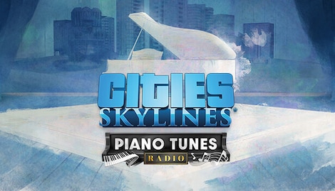 Cities: Skylines - Piano Tunes Radio (PC) - Steam Gift - EUROPE - 0