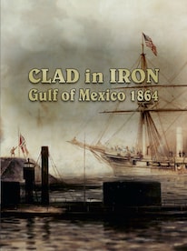Clad in Iron: Gulf of Mexico 1864 (PC) - Steam Gift - EUROPE - 1