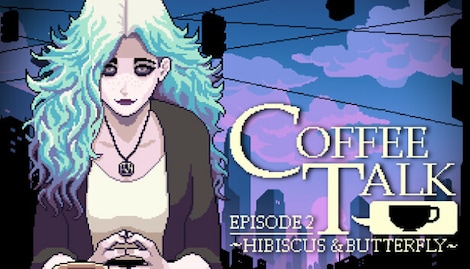 Coffee Talk Episode 2: Hibiscus & Butterfly (PC) - Steam Key - EUROPE - 0