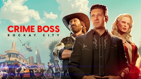 Buy Crime Boss: Rockay City First Month Edition (PC) - Steam Key