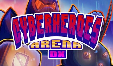 CyberHeroes Arena DX (PC) - Steam Key - EUROPE - 0