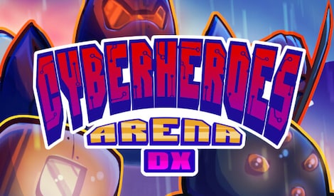 CyberHeroes Arena DX (PC) - Steam Key - GLOBAL - 0