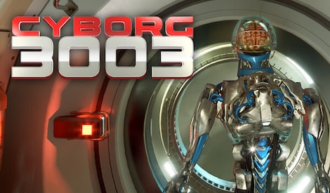 Cyborg 3003 (PC) - Steam Gift - GLOBAL - 0
