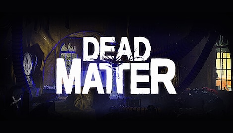 Dead Matter (PC) - Steam Key - GLOBAL - 0