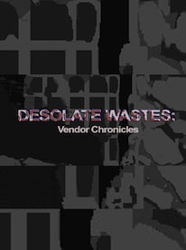 Desolate Wastes: Vendor Chronicles Steam Gift GLOBAL - 1