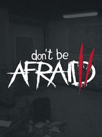 Don't Be Afraid 2 (PC) - Steam Gift - GLOBAL - 1