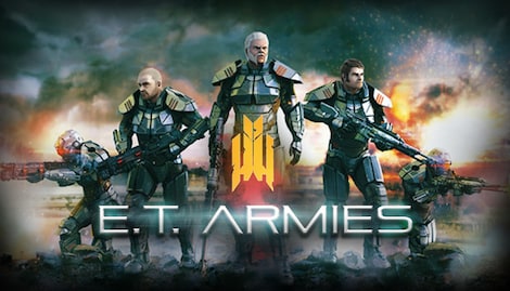E.T. Armies Steam Key GLOBAL - 0