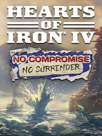 Expansion - Hearts of Iron IV: No Compromise, No Surrender (PC) - Steam Key - GLOBAL - 1