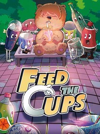 Feed the Cups (PC) - Steam Gift - NORTH AMERICA - 1
