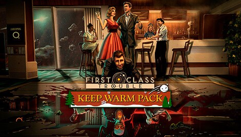 First Class Trouble Keep Warm Pack (PC) - Steam Key - GLOBAL - 0
