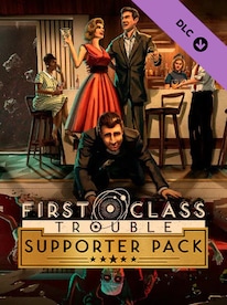 First Class Trouble Supporter Pack (PC) - Steam Gift - GLOBAL - 1