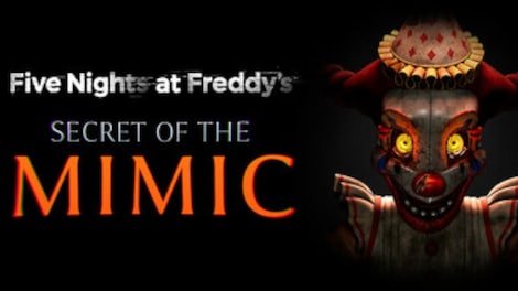 Five Nights at Freddy's: Secret of the Mimic (PC) - Steam Account - GLOBAL - 2