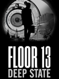 Floor 13: Deep State (PC) - Steam Gift - GLOBAL - 1
